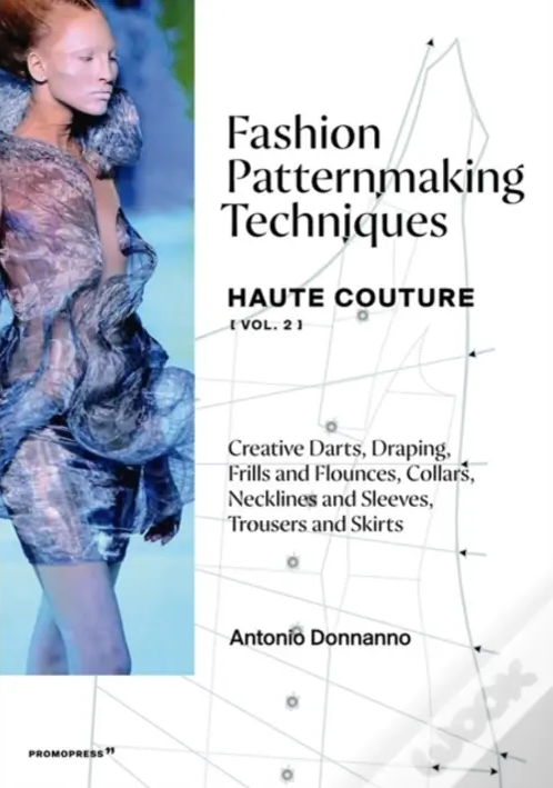 Антонио Доннанно Техники создания выкроек. Haute Couture -2 2022 слив курса