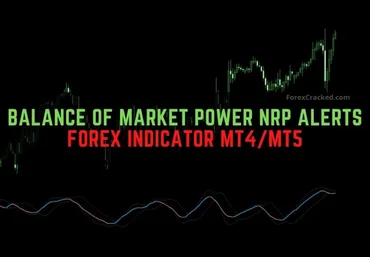 Индикатор Balance of Market Power NRP для MT4/MT5 скачать слив