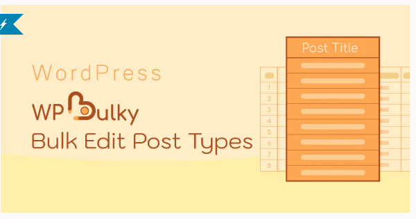 CodeCanyon WPBulky v1.0.1 – WordPress Bulk Edit Post Types 2021 слив курса