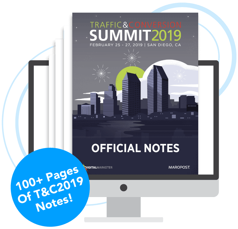 Traffic & Conversion Summit 2019 + 2018 Notes слив курса