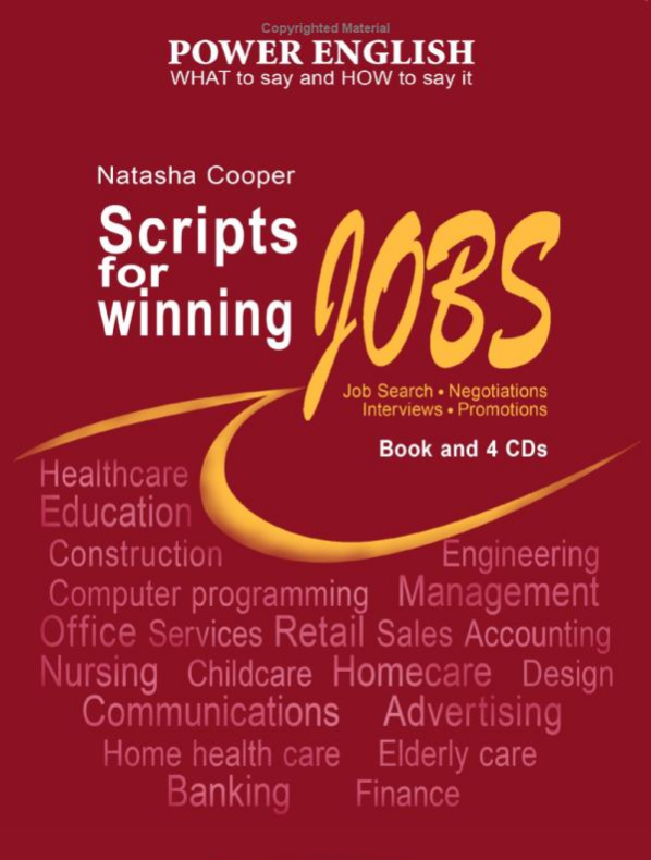 Наташа Купер - Scripts for Winning Jobs 2012 слив курса