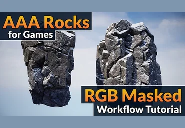 Artstation AAA Rocks for Games - RGB Masked Workflow Tutorial слив