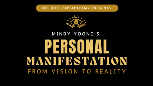 Mindy Yoong Joey Yap Academy Личная манифестация: От видения к реальности 2024 слив курса