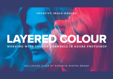 ENG Creative Image-Making: Layered Color Effect Using Channels in Photoshop слив