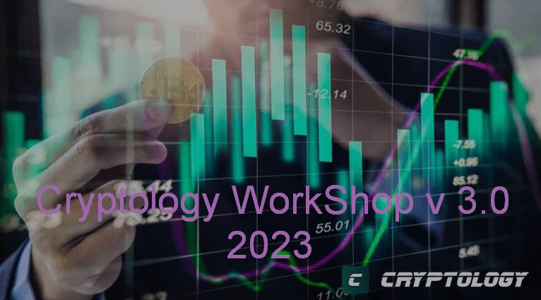 Cryptology School Cryptology WorkShop v 3.0 2023 слив курса