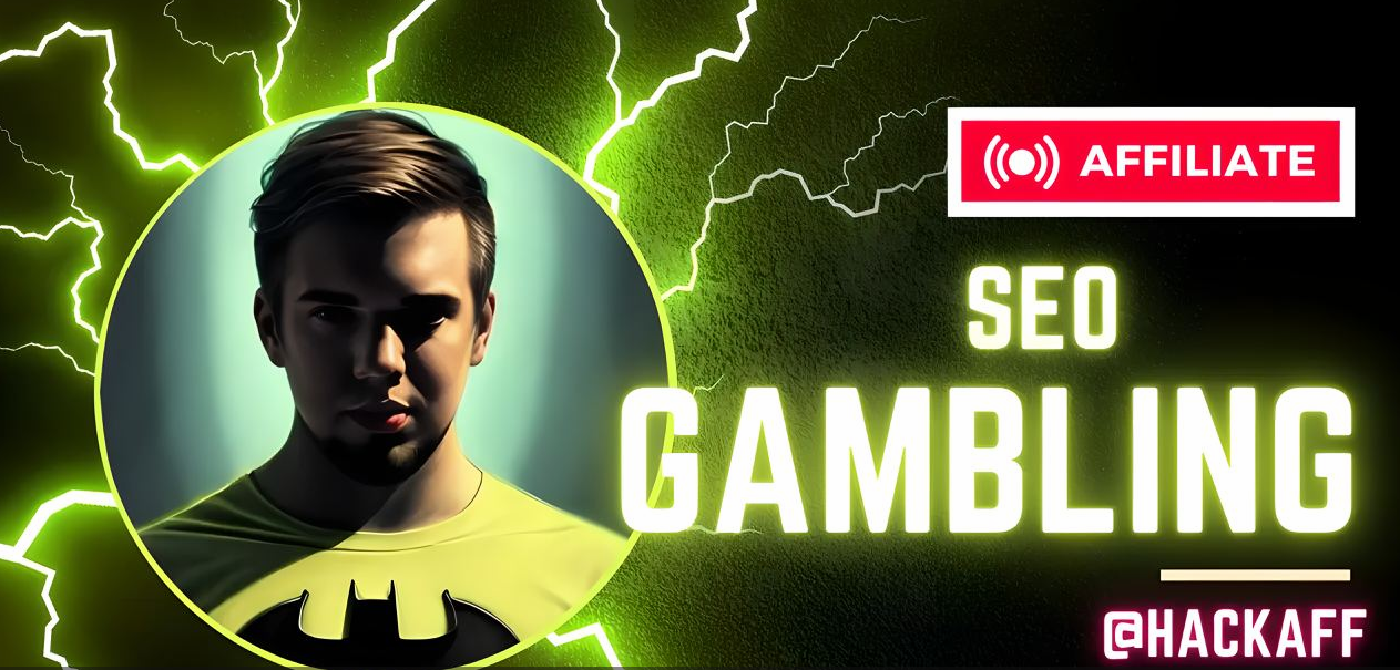 Hack Aff С нуля до миллиона на gambling сайтах! 2024 слив курса