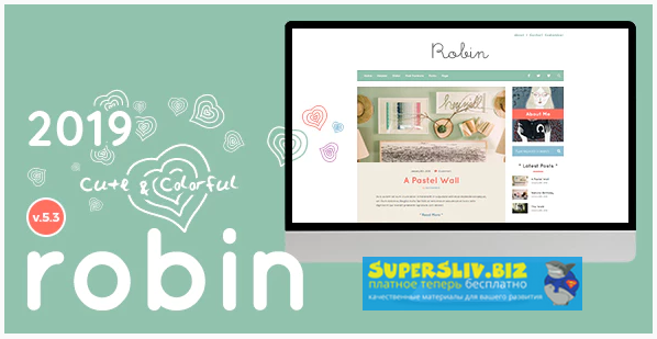 Robin v5.3 - Красочная тема WordPress 2019 слив курса