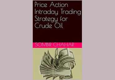Sombir Chahar Price Action. Стратегия внутридневной торговли сырой нефтью 2020 слив