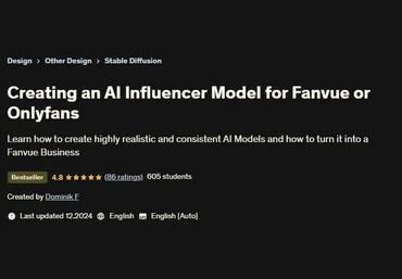 Доминик Ф Udemy Создание модели искусственного интеллекта для Fanvue или Onlyfans 2024 слив