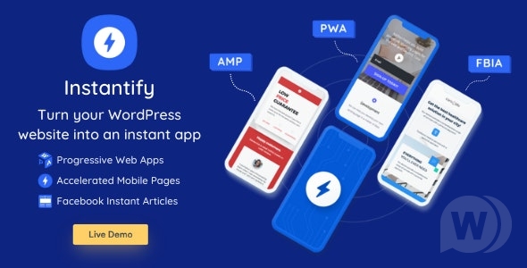 Codecanyon Instantify v3.4 NULLED - PWA & Google AMP и Facebook IA для WordPress слив курса