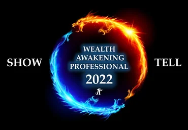 Show & Tell Пробуждение богатства 2022. Wealth Awakening Professional 2022 2021 слив